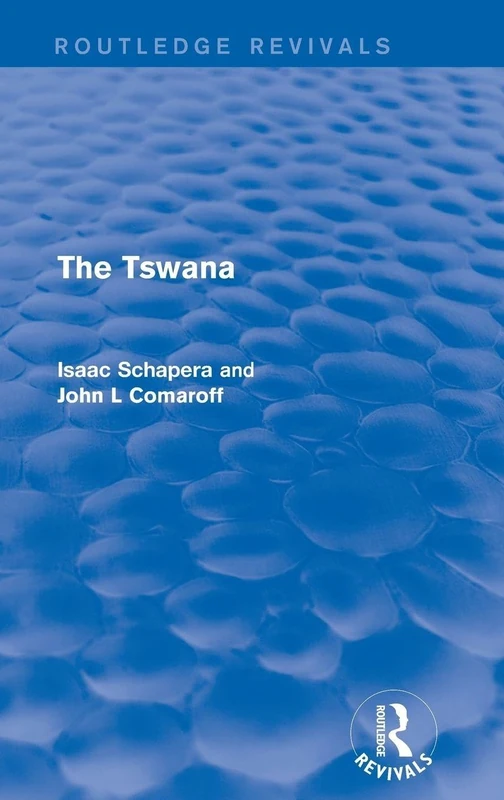 The Tswana (Routledge Revivals) - Image 1