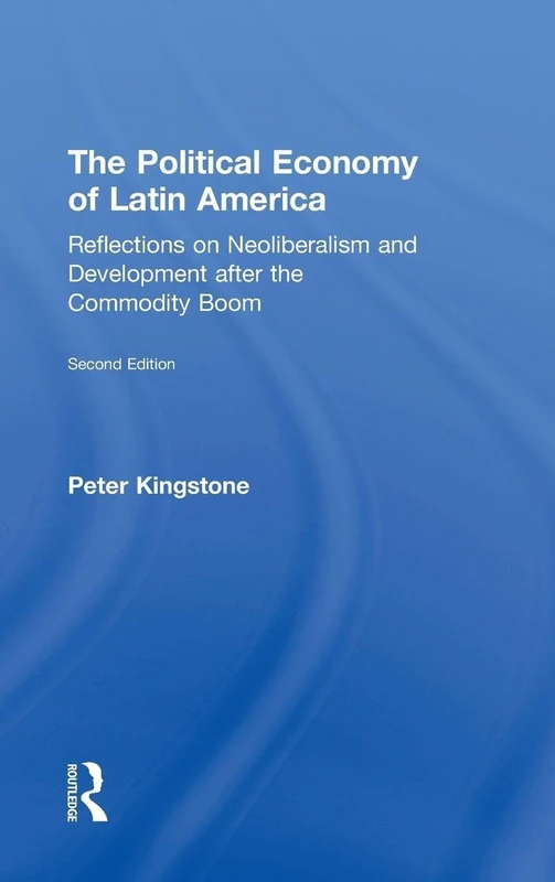 Routledge - The Political Economy of Latin America Book