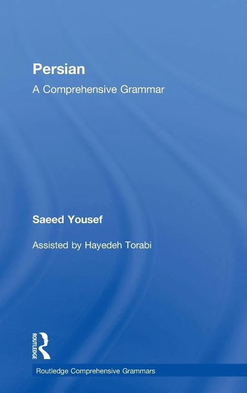Persian: A Comprehensive Grammar (Routledge Comprehensive Grammars)