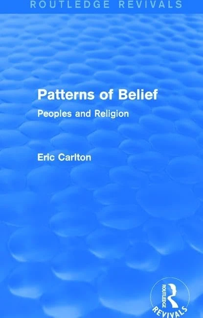 Patterns of Belief: Peoples and Religion (Routledge Revivals)
