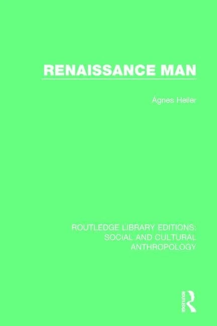 Renaissance Man (Routledge Library Editions: Social and Cultural Anthropology)