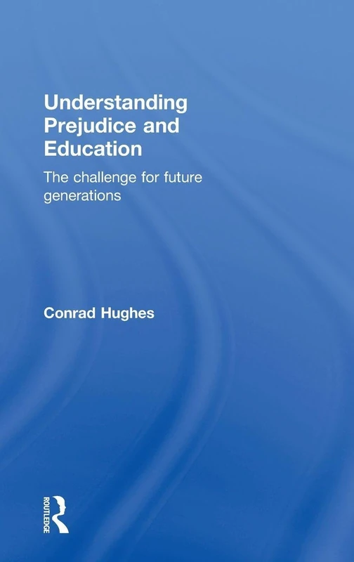 Routledge - Understanding Prejudice and Education Book