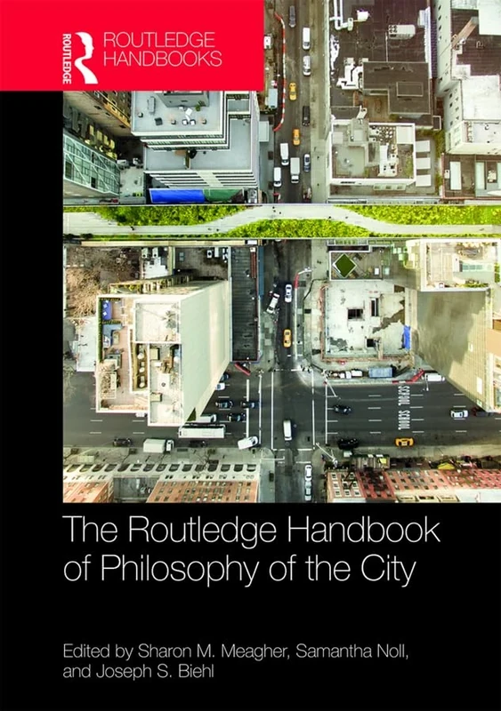 The Routledge Handbook of Philosophy of the City - Image 1