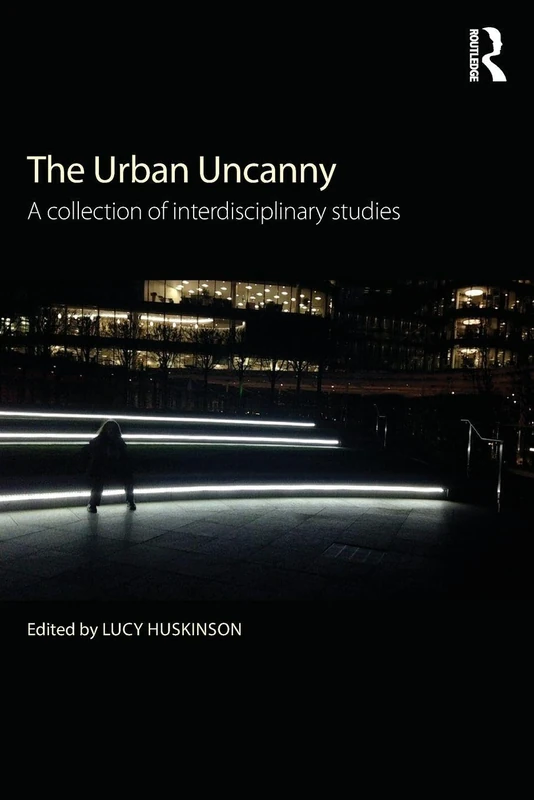 The Urban Uncanny: A collection of interdisciplinary studies - Image 1
