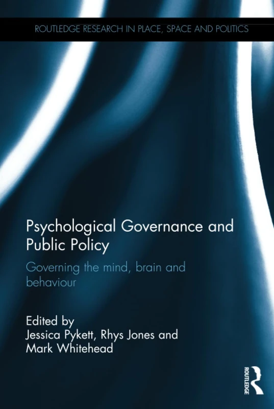 Routledge Psychological Governance and Public Policy Book