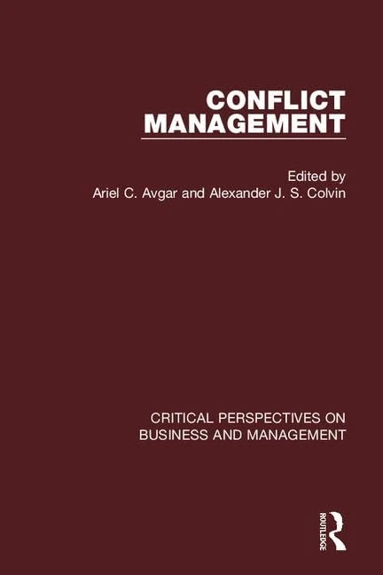 Conflict Management (Critical Perspectives on Business and Management)