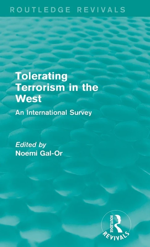 Tolerating Terrorism in the West: An International Survey (Routledge Revivals)