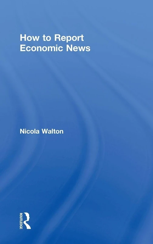 How to Report Economic News - Image 1