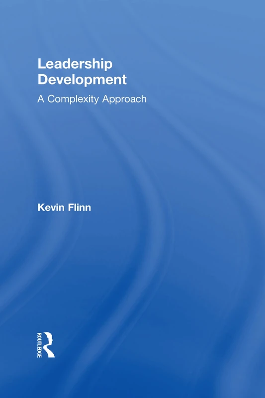 Leadership Development: A Complexity Approach