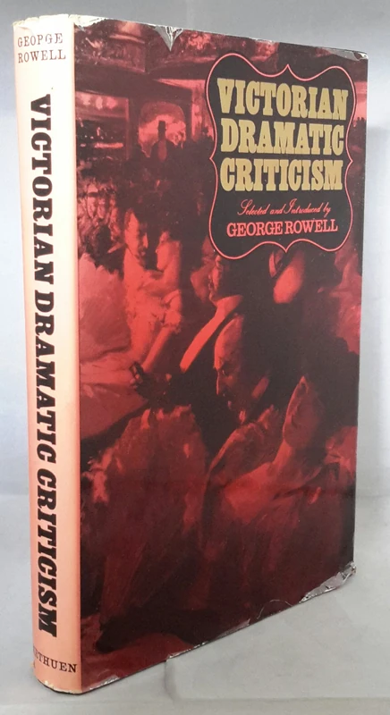 Victorian Dramatic Criticism: 5 (Routledge Library Editions: Victorian Theatre)