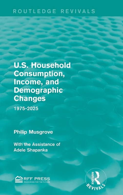 Routledge U.S. Consumption, Income, and Demographic Changes