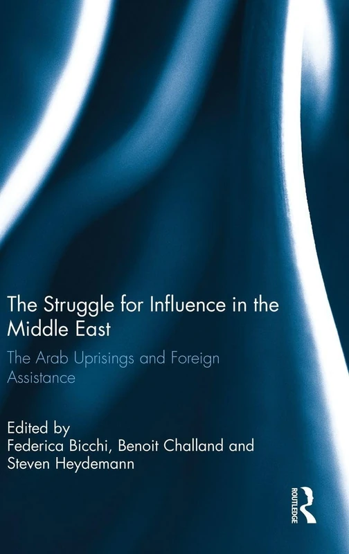 Routledge: The Struggle for Influence in the Middle East