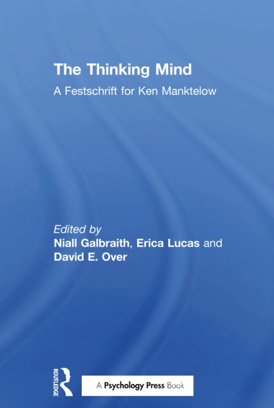 Routledge - The Thinking Mind: A Festschrift for Ken Manktelow
