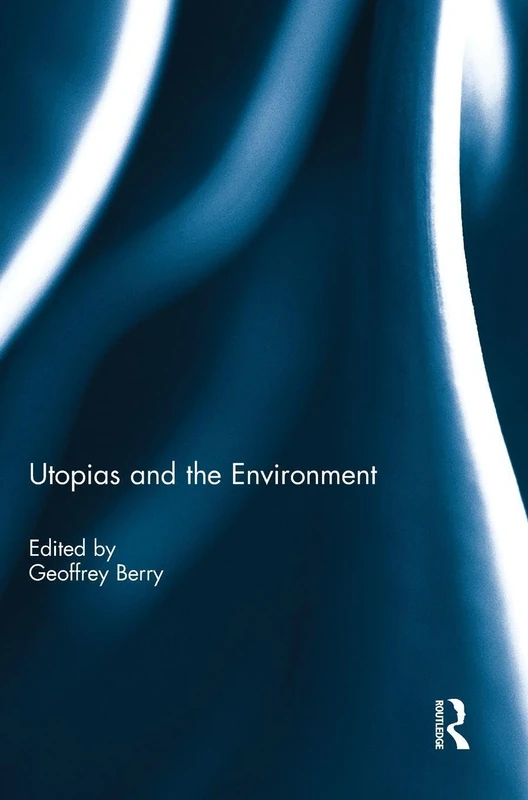 Utopias and the Environment