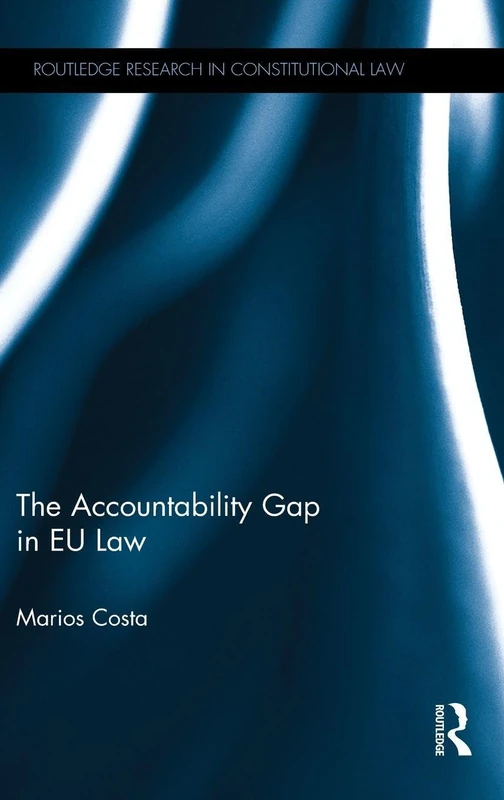 Routledge - The Accountability Gap in EU Law Book