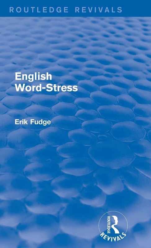 English Word-Stress (Routledge Revivals)