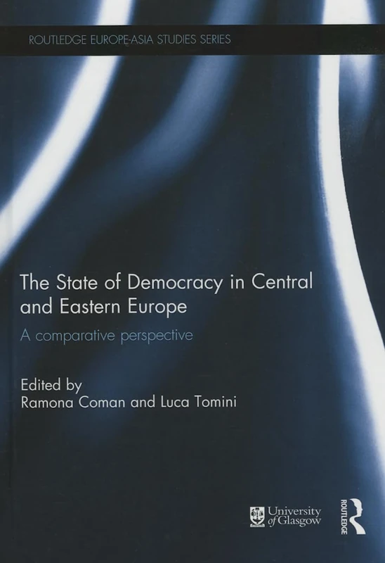 Routledge - The State of Democracy in Central and Eastern Europe