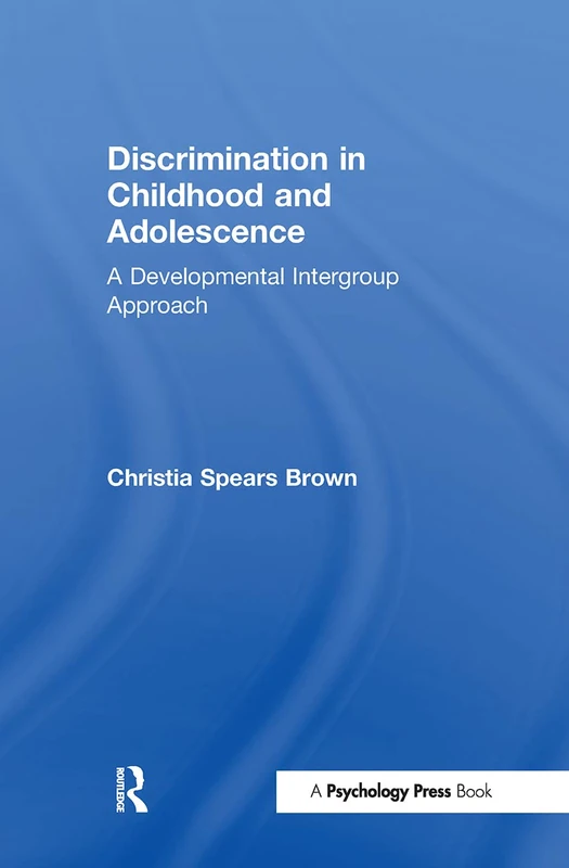 Routledge - Discrimination in Childhood and Adolescence Book