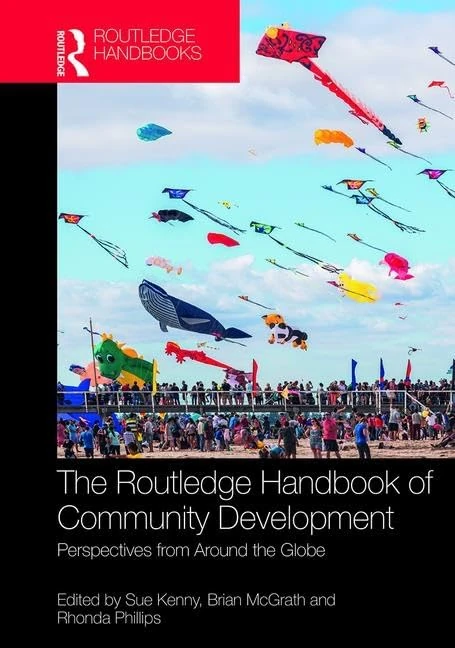 The Routledge Handbook of Community Development: Perspectives from Around the Globe