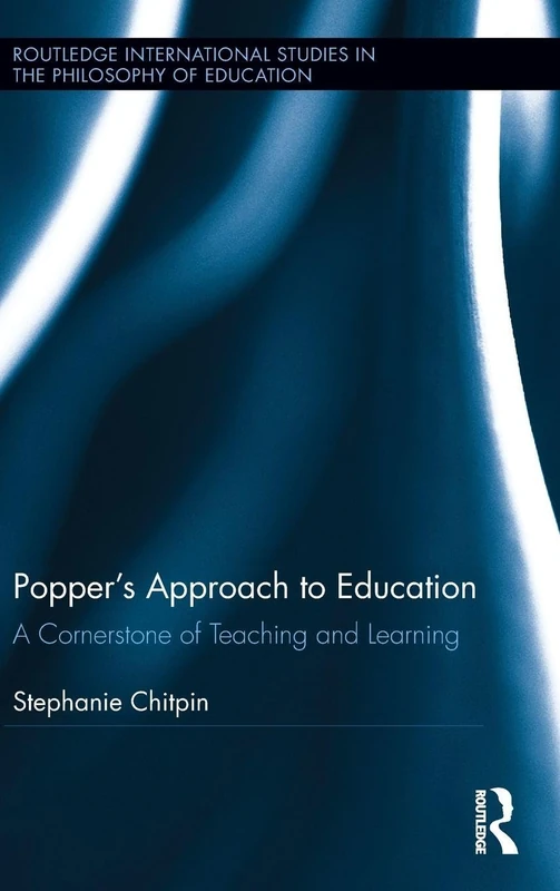 Routledge Popper's Approach to Education - Philosophy Book