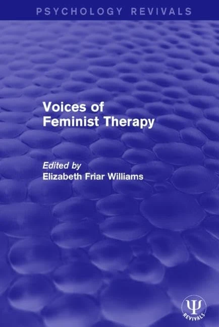 Voices of Feminist Therapy (Psychology Revivals)
