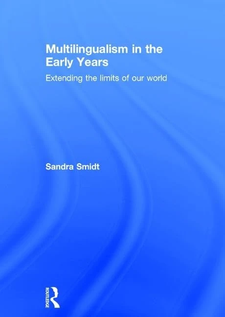 Routledge - Multilingualism in the Early Years Book