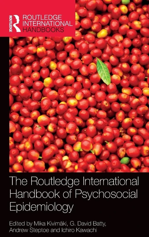 The Routledge International Handbook of Psychosocial Epidemiology