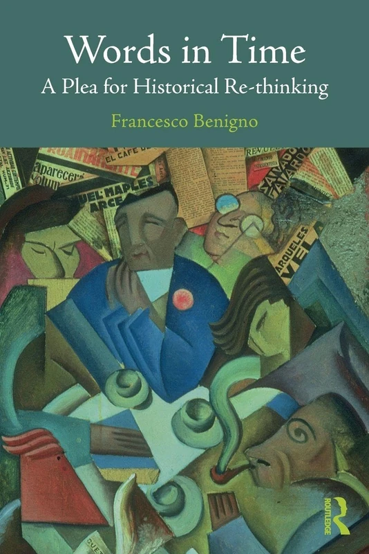Words in Time: A Plea for Historical Re-thinking - Image 1