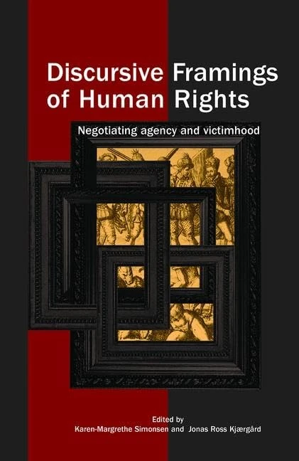 Routledge - Discursive Framings of Human Rights Book