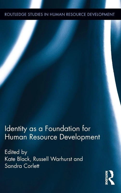 Routledge Identity as a Foundation for HRD Book