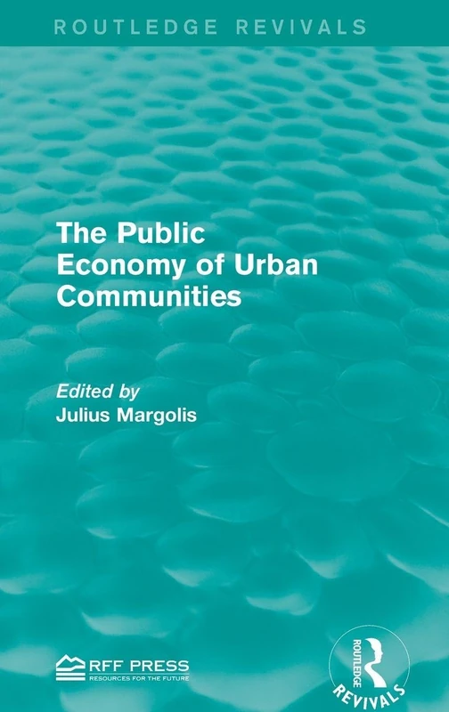 Routledge - The Public Economy of Urban Communities