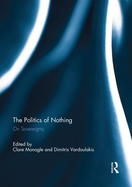 The Politics of Nothing: On Sovereignty