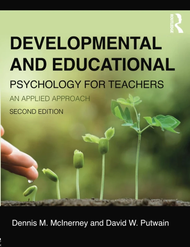 Developmental and Educational Psychology for Teachers: An applied approach