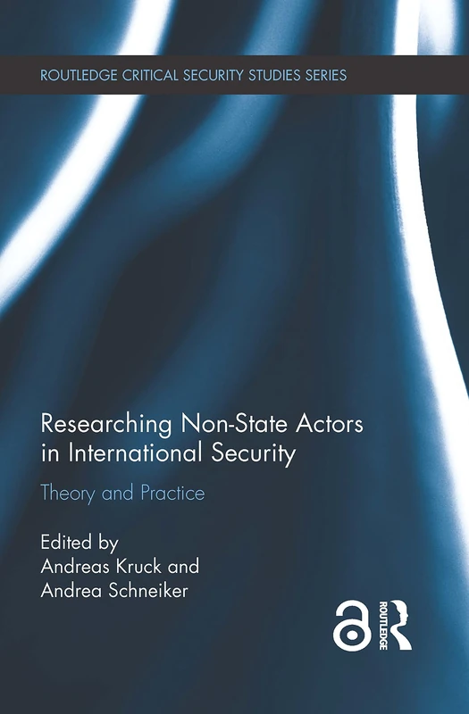 Routledge Researching Non-state Actors in International Security