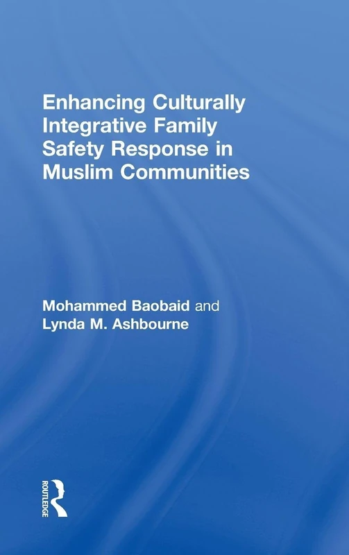 Routledge - Enhancing Culturally Integrative Family Safety Response - Image 1