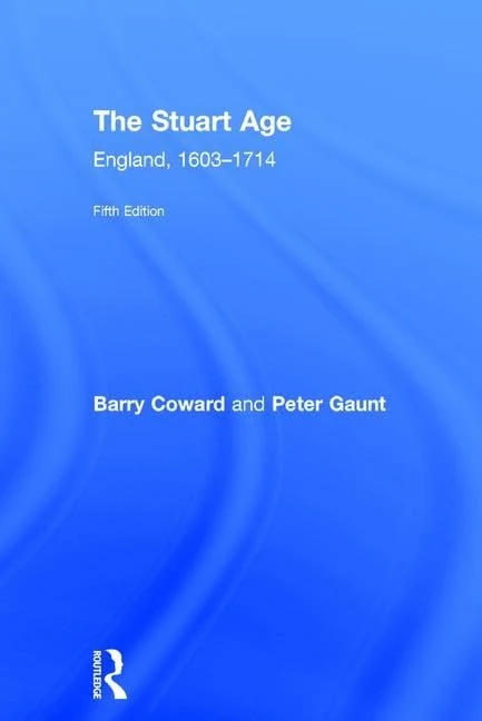 The Stuart Age: England, 1603–1714