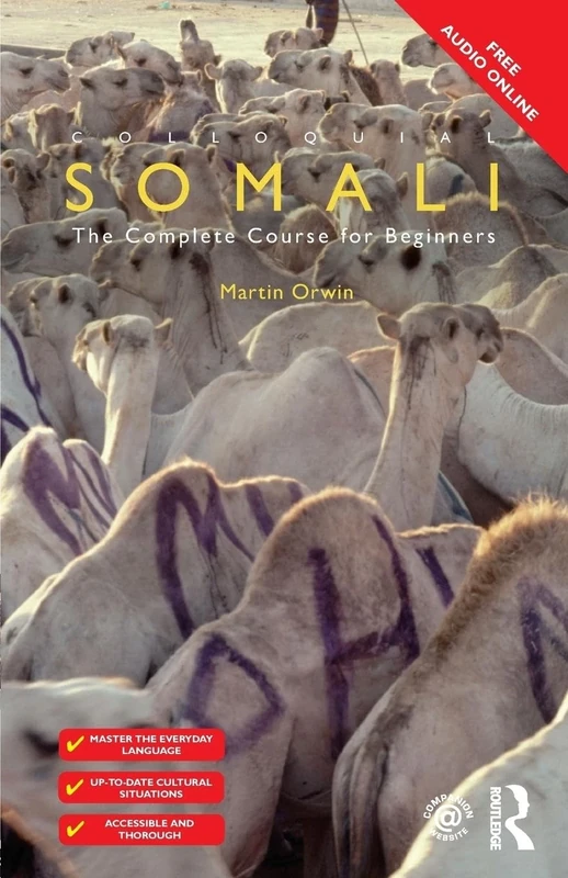 Colloquial Somali: A Complete Language Course (Colloquial Series)