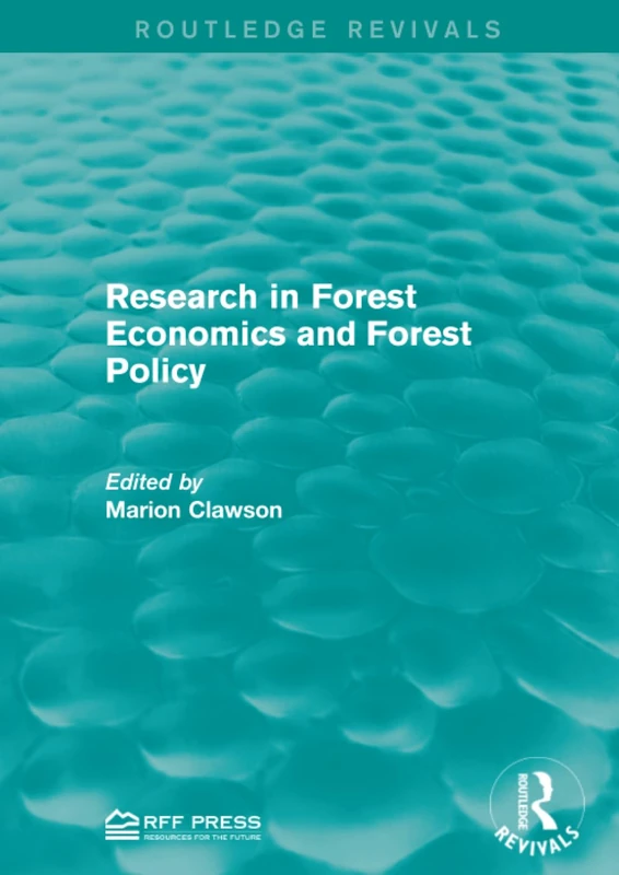 Research in Forest Economics and Forest Policy (Routledge Revivals)