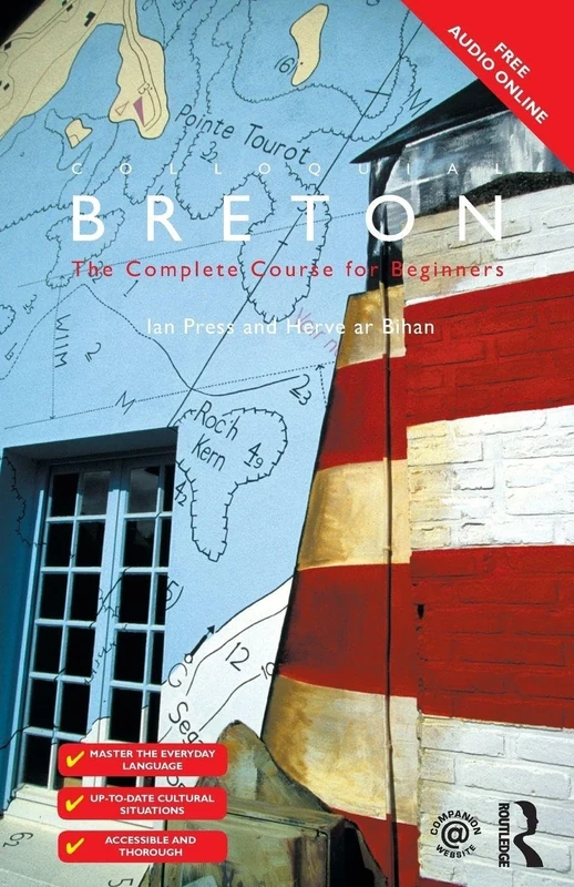 Colloquial Breton: The Complete Course for Beginners (Colloquial Series)