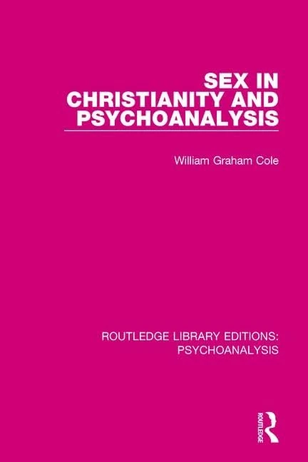 Routledge Sex in Christianity and Psychoanalysis - Book