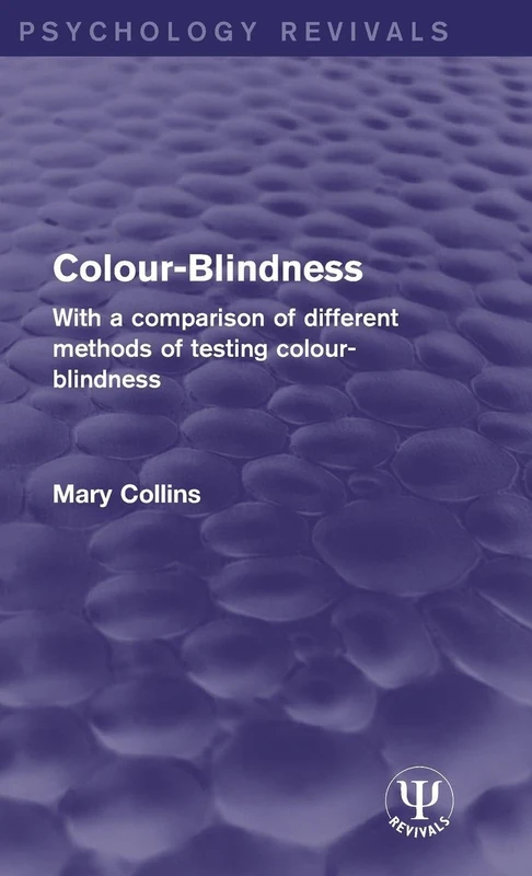 Routledge Colour-Blindness - Psychology Revivals Edition