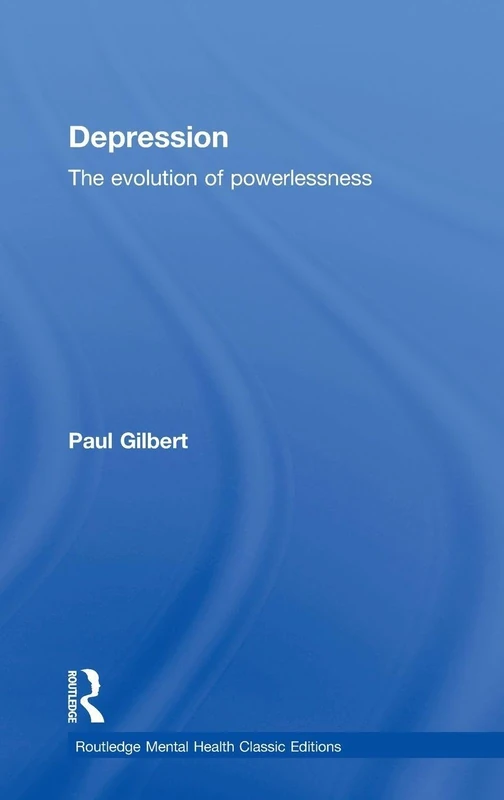 Routledge Depression: The Evolution of Powerlessness Book