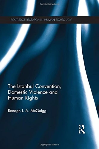 Routledge - The Istanbul Convention and Human Rights Book