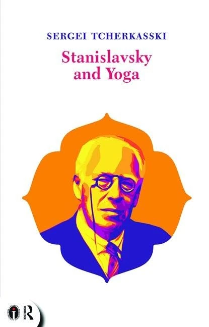 Routledge Stanislavsky and Yoga (Routledge Icarus) Book - Image 1