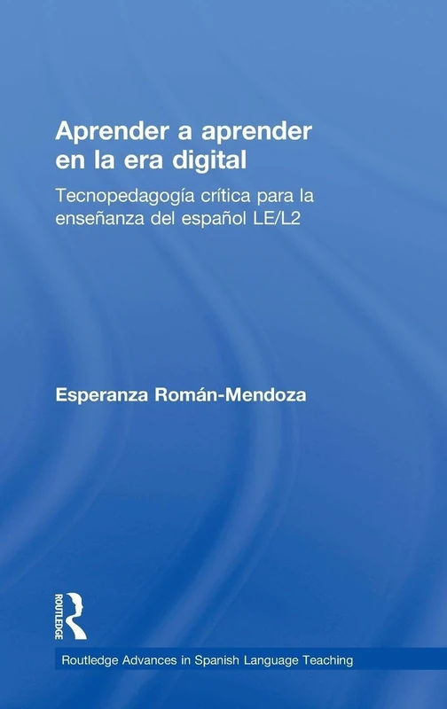 Routledge Aprender a aprender en la era digital - Spanish Teaching