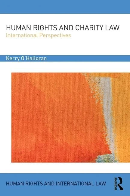 Human Rights and Charity Law: International Perspectives (Human Rights and International Law)
