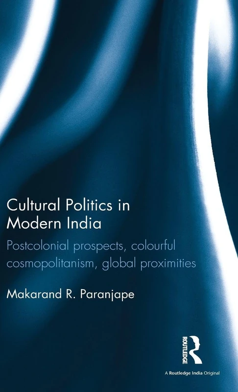 Routledge - Cultural Politics in Modern India Book
