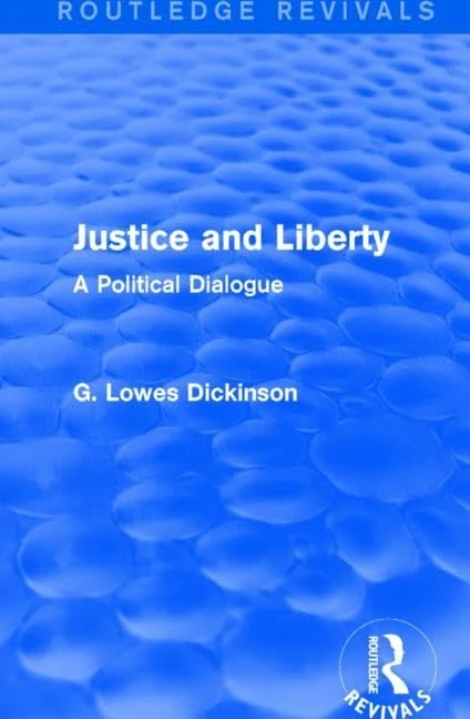 Routledge Justice and Liberty: A Political Dialogue Book