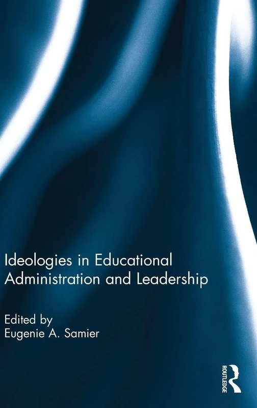 Routledge - Ideologies in Educational Administration and Leadership - Image 1