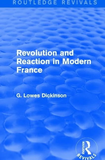 Routledge Revolution and Reaction in Modern France - History Book